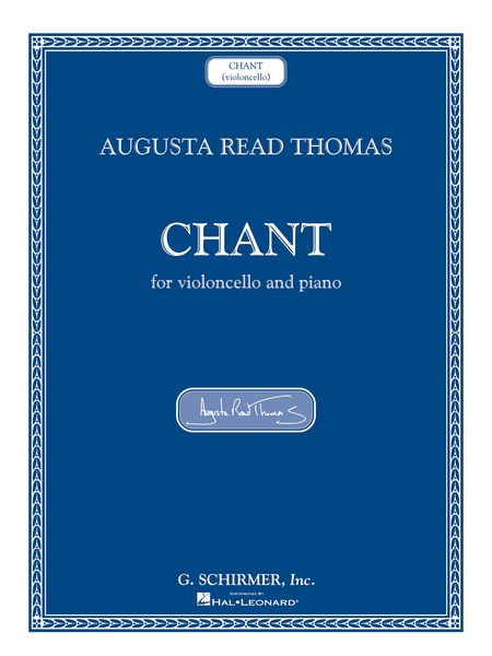 Chant : For Violoncello And Piano (1989,2002).