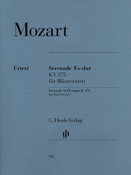 Serenade Es-Dur, K. 375 : Für Bläsersextett / Edited By Henrik Wiese.