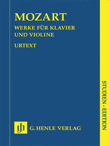 Werke Für Klavier Und Violine / Edited By Wolf-Dieter Seiffert And Ernst Fritz Schmid.
