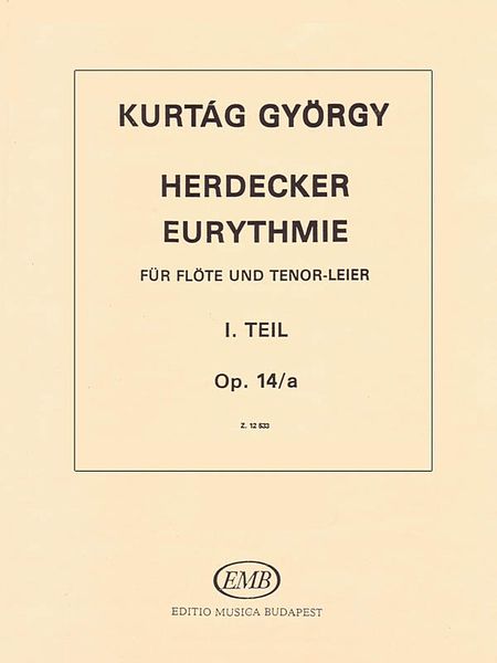 Herdecker Eurythmie, Op. 14a : For Flute and Tenor Lyre.