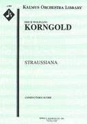 Straussiana, Op. 21 : For Orchestra.