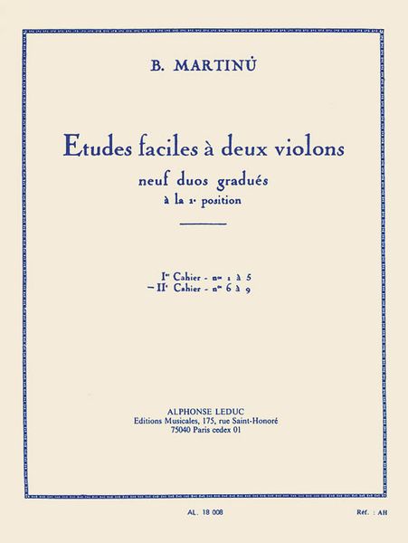 Etudes Faciles A Deux Violons : Neuf Duos Gradues A la 1e Position (Iie Cahier - No. 6 A 9).