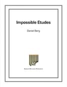 Impossible Etudes : For Marimba..