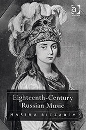 Eighteenth-Century Russian Music.