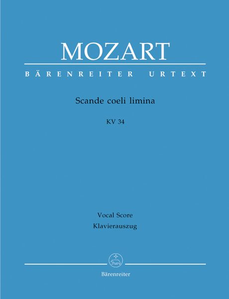 Scande Coeli Limina, K. 34 : Offertorium In Festo St. Benedicti / Piano reduction by Andreas Köhs.