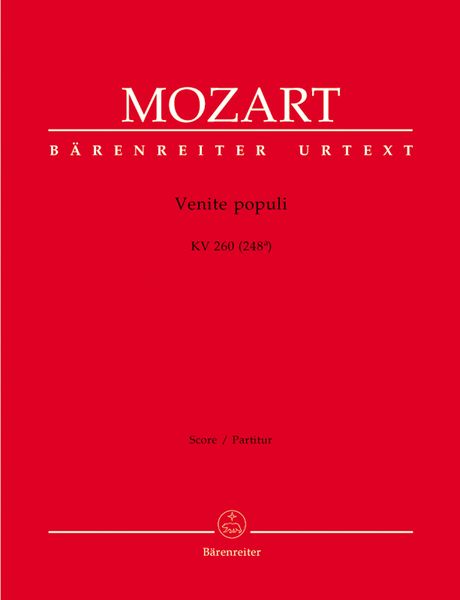 Venite Populi, K. 260 (248a) : For Double Chorus And Orchestra / Ed. Hellmut Federhofer.