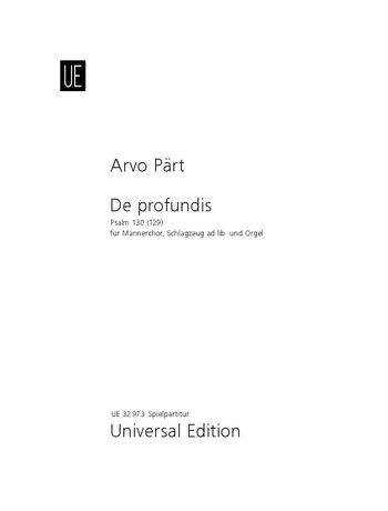 De Profundis : TTBB, Percussion and Organ.