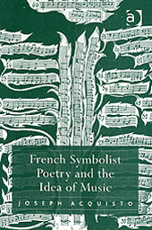 French Symbolist Poetry and The Idea Of Music.