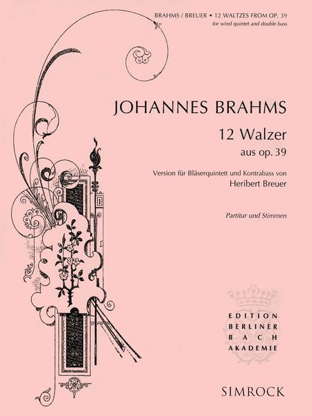 12 Walzer, Aus Op. 39 : For Wind Quintet and Contrabass / Version by Heribert Breuer.