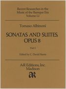 Sonatas and Suites, Op. 8 : For Two Violins, Violoncello, and Basso Continuo.