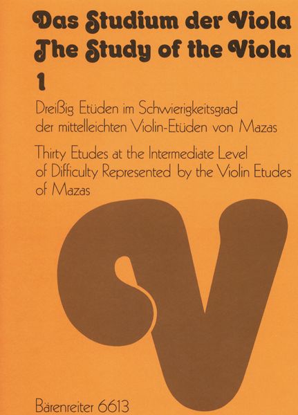 Study Of The Viola, Vol. 1 : A Collection Of 100 Original Etudes From The 19th Century.