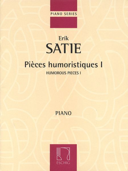 Pieces Humoristiques, Vol. 1 : For Piano.