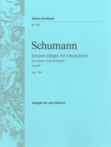 Konzert-Allegro D-Moll, Op. 134 : reduction For Two Pianos.