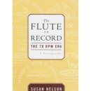 Flute On Record : The 78 RPM Era - A Discography.