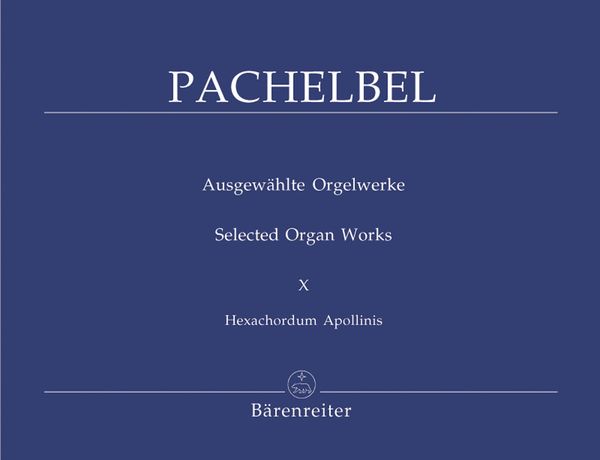 Selected Organ Works, Vol. 10.