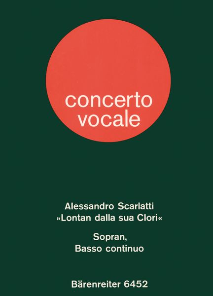 Lontan Dalla Sua Clori : For Soprano and Continuo.