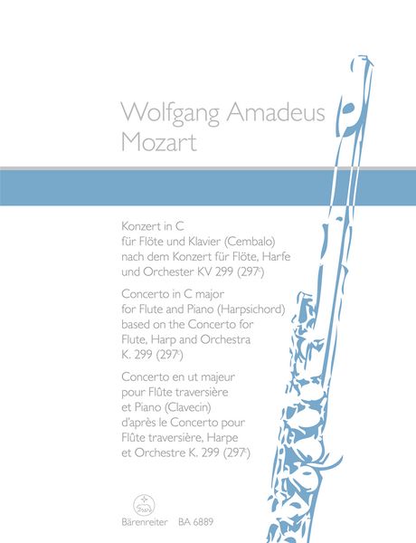 Konzert C-Dur Nach Dem Konzerte Für Flöte, Harfe und Orchester, K. 299 : For Flute and Piano.