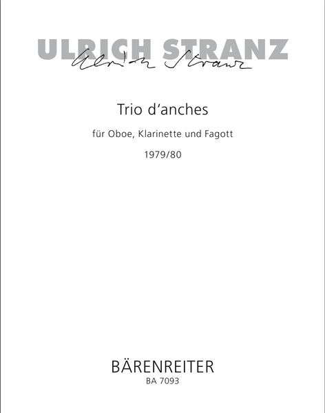 Trio d'Anches : For Oboe, Clarinet and Bassoon (1979).