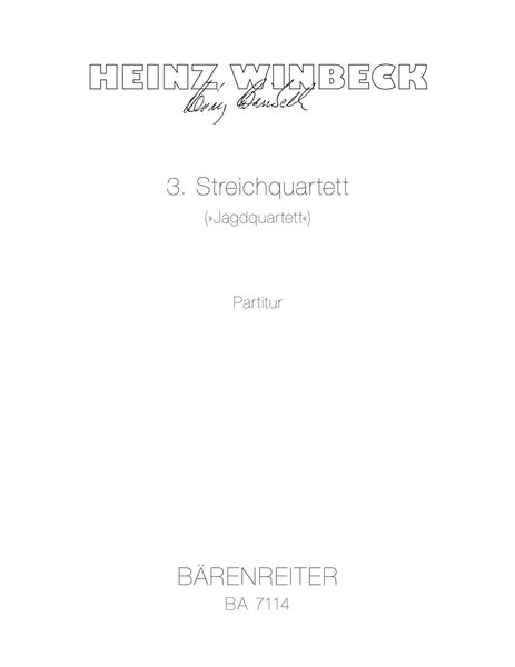 Streichquartett 3 (Jagdquartett) (1983/84).