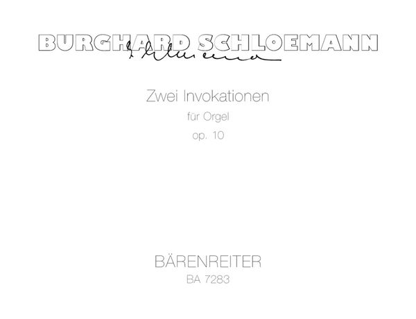 Zwei Invokationen, Op. 10 : For Organ (1969).
