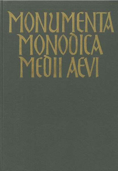 Melodien Zum Ite Missa Est und Ihre Tropen / edited by William F. Eifrig and Andreas Pfisterer.