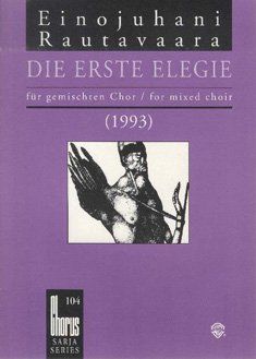 Erste Elegie : For Mixed Choir A Cappella (1993).