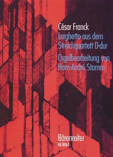 Larghetto Aus Dem Streichquartett D-Dur : For Organ / arranged by Hans Andre Stamm.