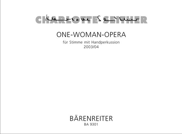 One-Woman-Opera : Für Stimme Mit Handperkussion (2003-04).