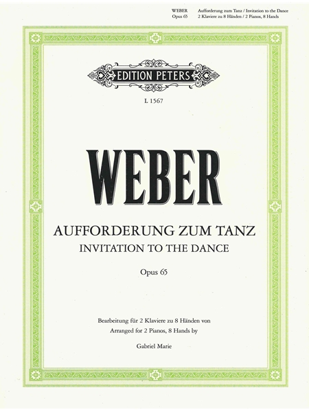 Invitation To The Dance, Op. 65 : arranged For Two Pianos, Eight Hands by Gabriel Marie.
