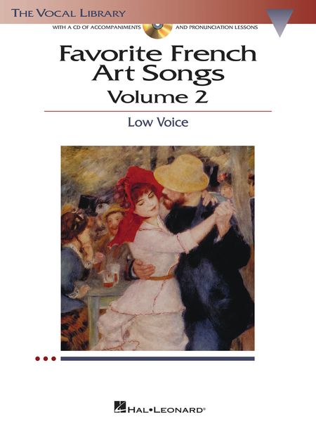 Favorite French Art Songs, Vol. 2 : Low Voice.