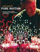 Pure Rhythm.