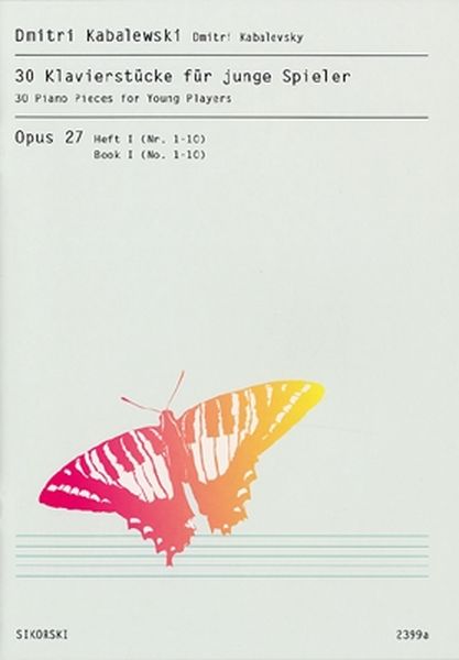 30 Klavierstücke Für Junge Spieler, Op. 27, Heft 1 : No. 1-10.