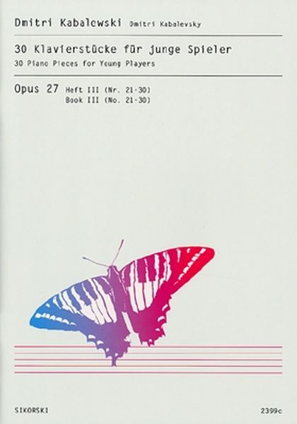 30 Klavierstücke Für Junge Spieler, Op. 27, Heft 3 : No. 21-30.