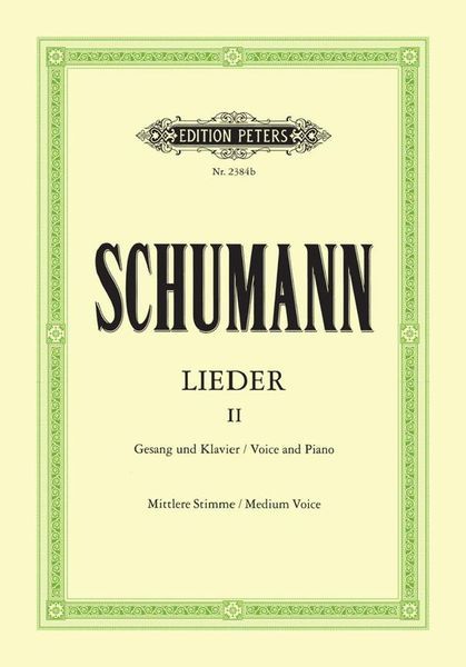 Songs, Vol. 2 : 87 Songs For Medium Voice / edited by Max Friedlaender.