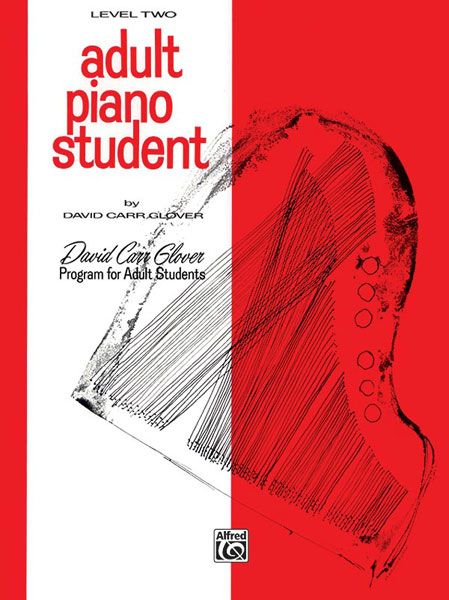 Adult Piano Student : Level Two.