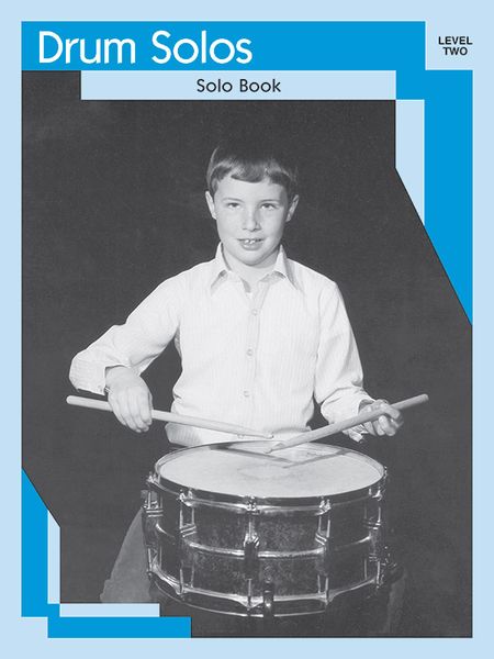 Drum Solos, Level Two : Drum Part Only.