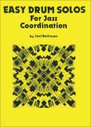Easy Drum Solos : For Jazz Coordination.