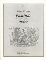 Postlude On Harry T. Burleigh's Hymn Tune Mckee : For Organ.