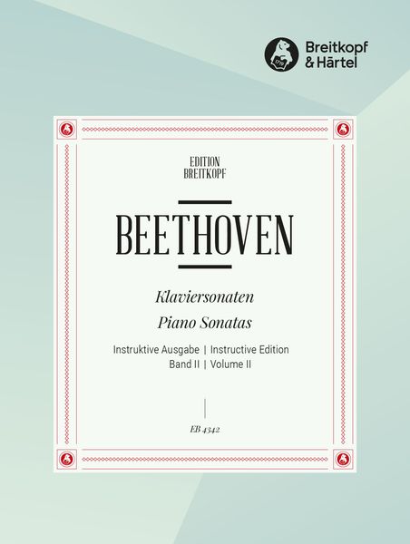 Klaviersonaten = Piano Sonatas : Instructive Edition, Vol. 2 / edited by Frederic Lamond.