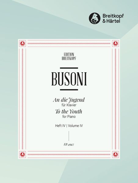 An Die Jugend, Vol. 4 : Introduzione, Capriccio Ed Epilogo.