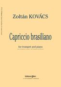Capriccio Brasiliano : For Trumpet & Piano.