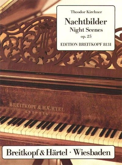 Nachtbilder, Op. 25 : Zehn Charakterstücke Für Klavier.