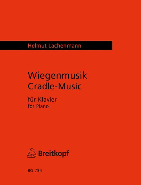 Wiegenmusik : For Piano (1963).