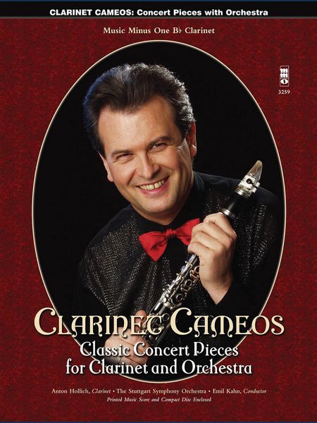 Clarinet Cameos : Classic Concert Pieces For Clarinet And Orchestra.