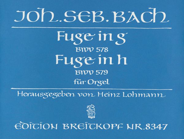 Zwei Fugen, BWV 578-579 : For Organ.