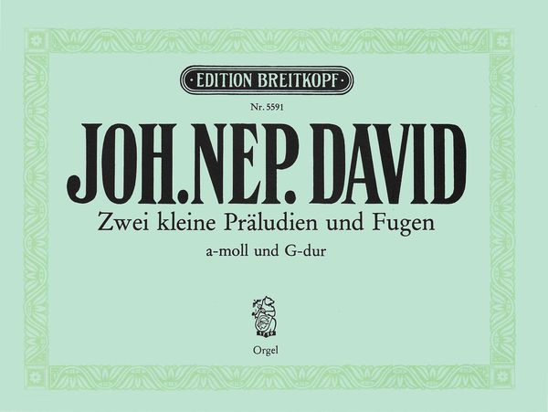 Zwei Kleine Präludien und Fugen : For Organ (1931).
