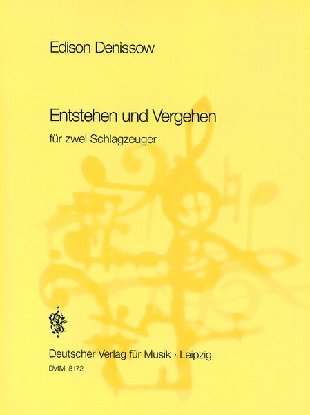 Entstehen und Vergehen : For Two Percussionists.