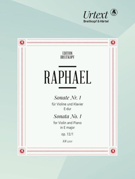 Sonate E-Dur, Op. 12 No. 1 : For Violin and Piano.