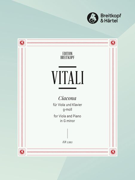 Chaconne G-Moll : Für Violine und Basso Continuo - Arrangement For Viola and Piano.