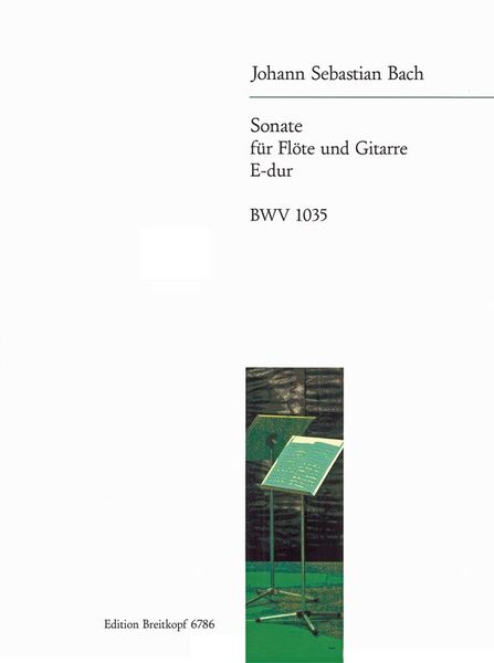 Sonata III E-Dur, BWV 1035 : For Flute and Continuo / Arrangement For Flute and Guitar.